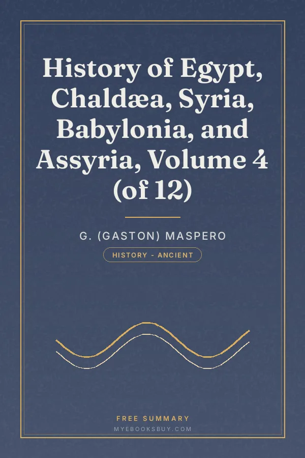 Cover of History of Egypt, Chaldæa, Syria, Babylonia, and Assyria, Volume 4 (of 12)