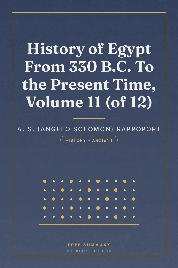 Cover of History of Egypt From 330 B.C. To the Present Time, Volume 11 (of 12)
