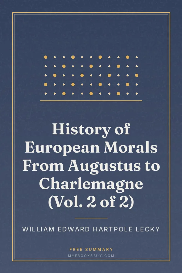 Cover of History of European Morals From Augustus to Charlemagne (Vol. 2 of 2)