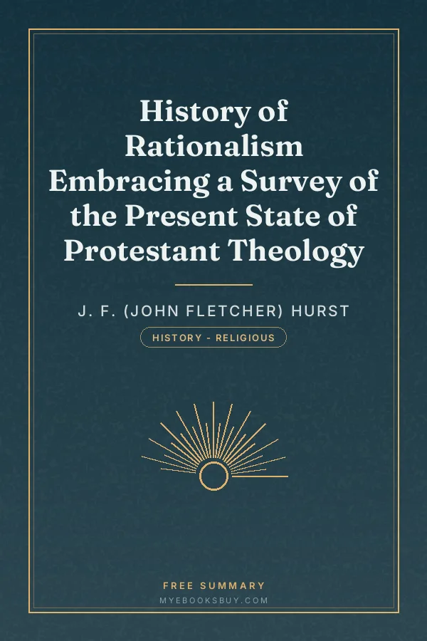 Cover of History of Rationalism Embracing a Survey of the Present State of Protestant Theology