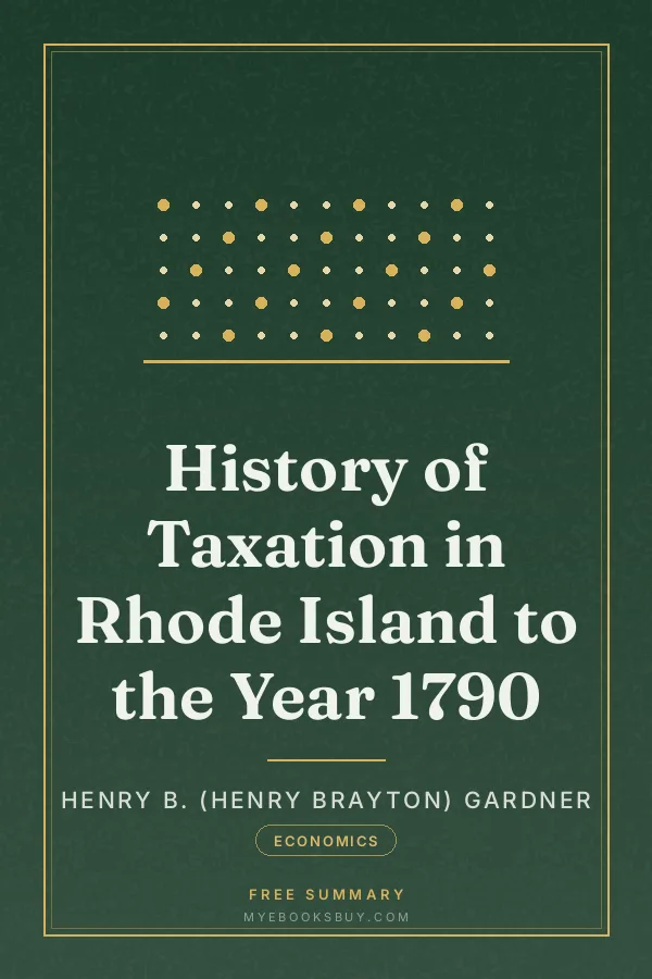Cover of History of Taxation in Rhode Island to the Year 1790