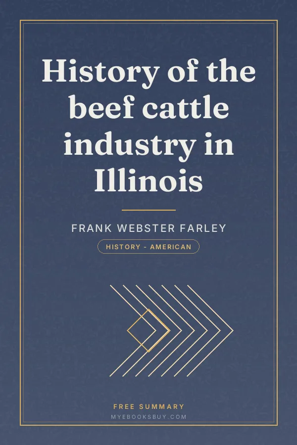 Cover of History of the beef cattle industry in Illinois