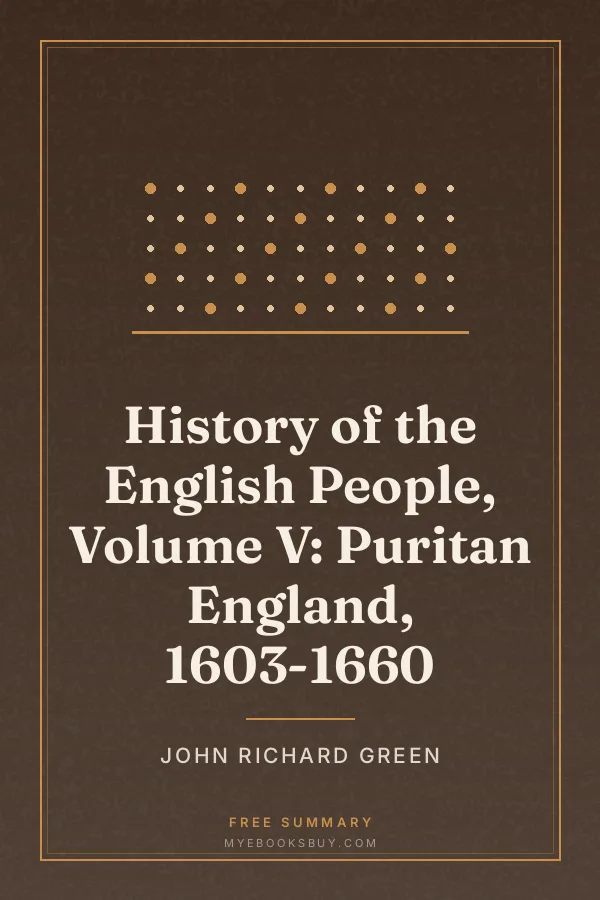 Cover of History of the English People, Volume V: Puritan England, 1603-1660