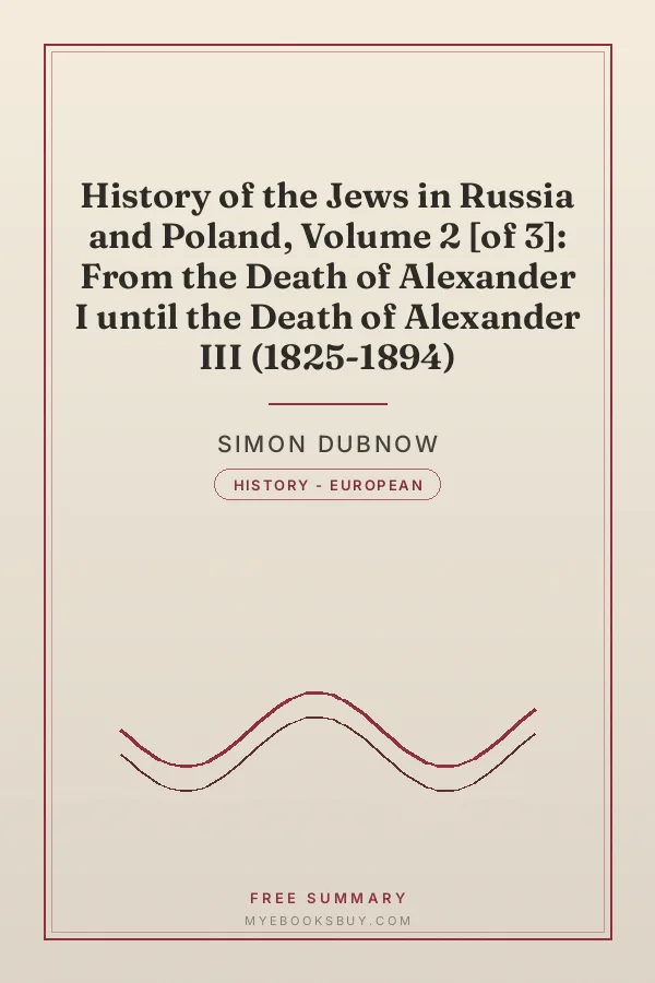 Cover of History of the Jews in Russia and Poland, Volume 2 [of 3]: From the Death of Alexander I until the Death of Alexander III (1825-1894)