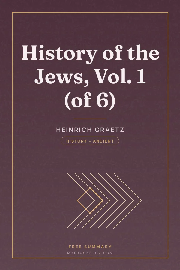 Cover of History of the Jews, Vol. 1 (of 6)