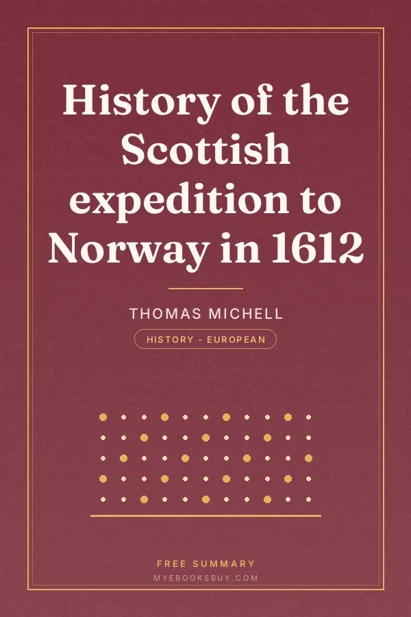 Cover of History of the Scottish expedition to Norway in 1612