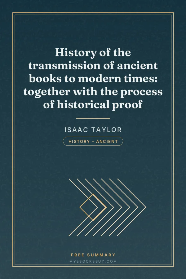 Cover of History of the transmission of ancient books to modern times: together with the process of historical proof