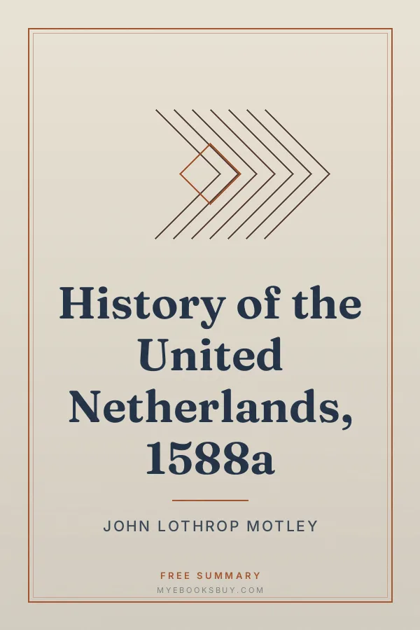 Cover of History of the United Netherlands, 1588a