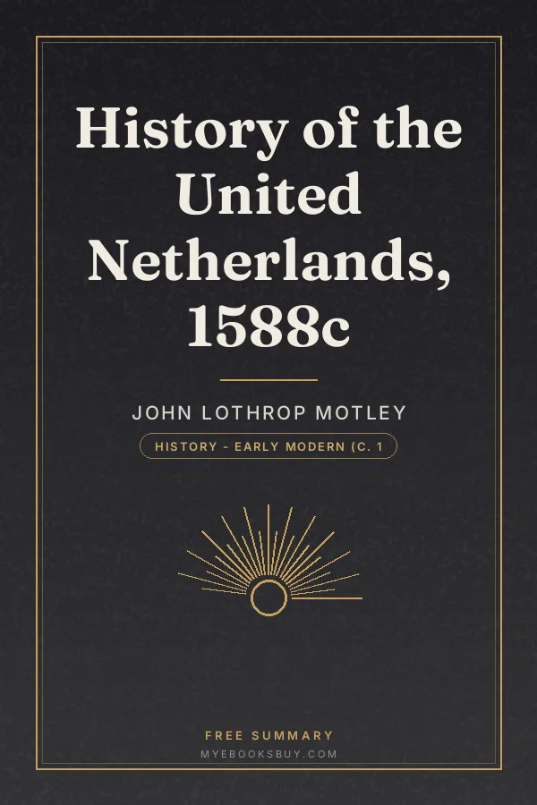Cover of History of the United Netherlands, 1588c