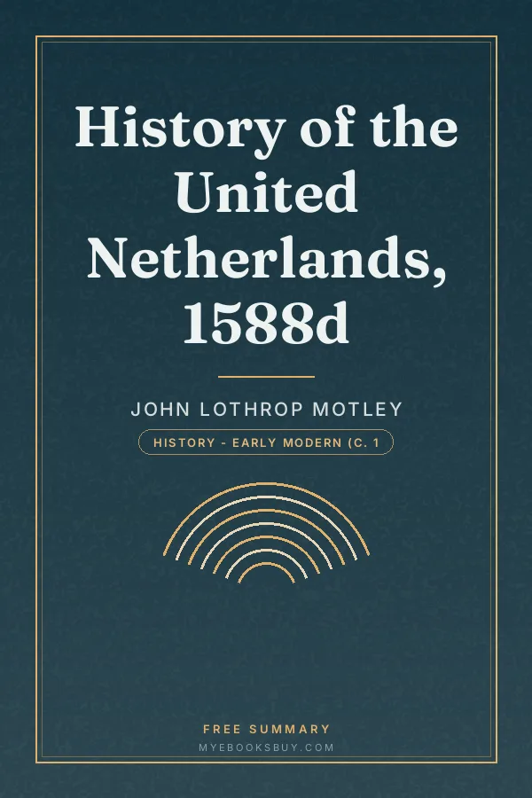 Cover of History of the United Netherlands, 1588d