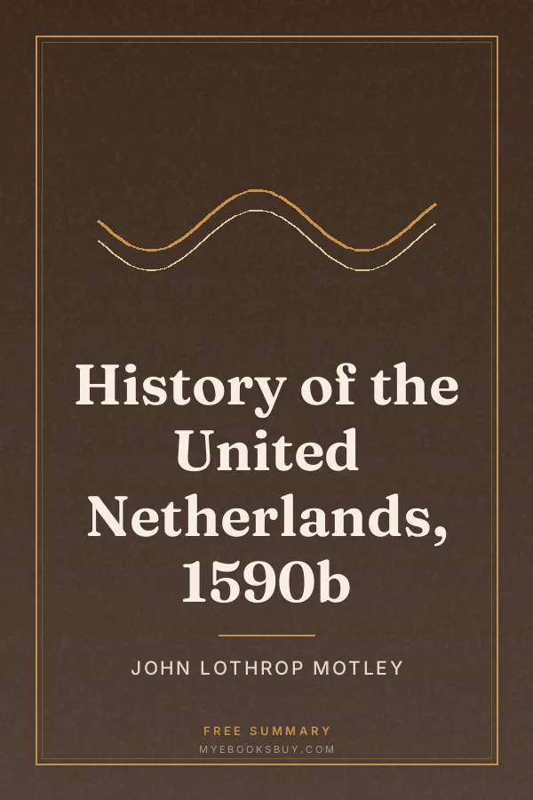 Cover of History of the United Netherlands, 1590b