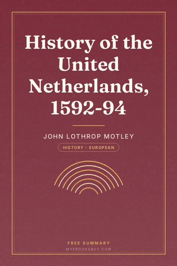 Cover of History of the United Netherlands, 1592-94