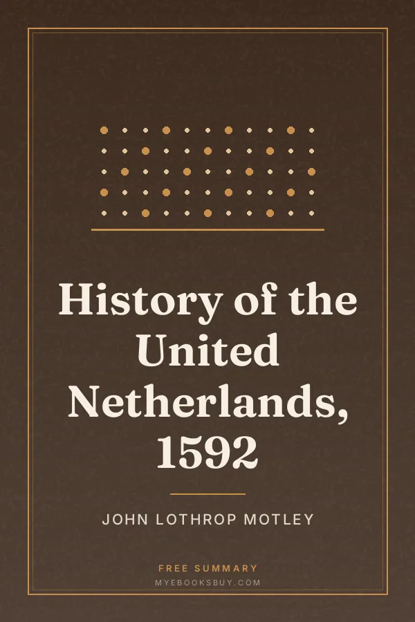 Cover of History of the United Netherlands, 1592