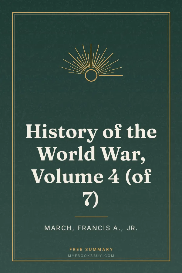 Cover of History of the World War, Volume 4 (of 7)