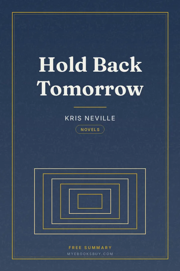 Cover of Hold Back Tomorrow