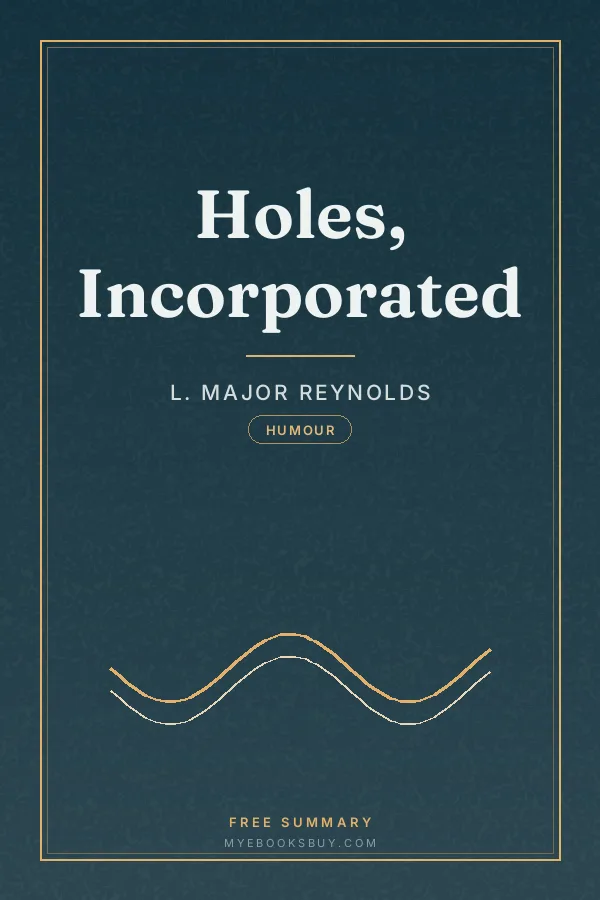 Cover of Holes, Incorporated