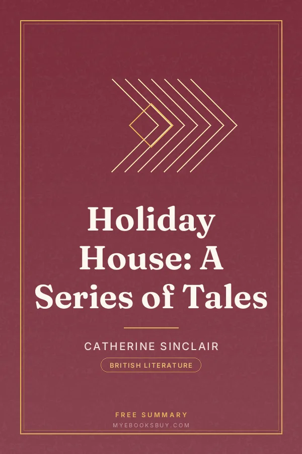 Cover of Holiday House: A Series of Tales