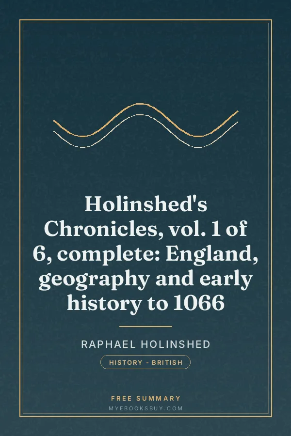 Cover of Holinshed's Chronicles, vol. 1 of 6, complete: England, geography and early history to 1066