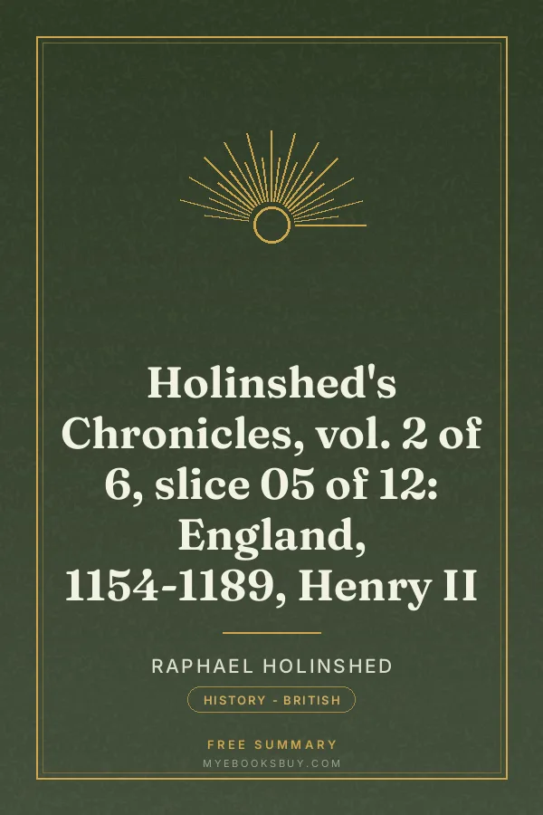 Cover of Holinshed's Chronicles, vol. 2 of 6, slice 05 of 12: England, 1154-1189, Henry II
