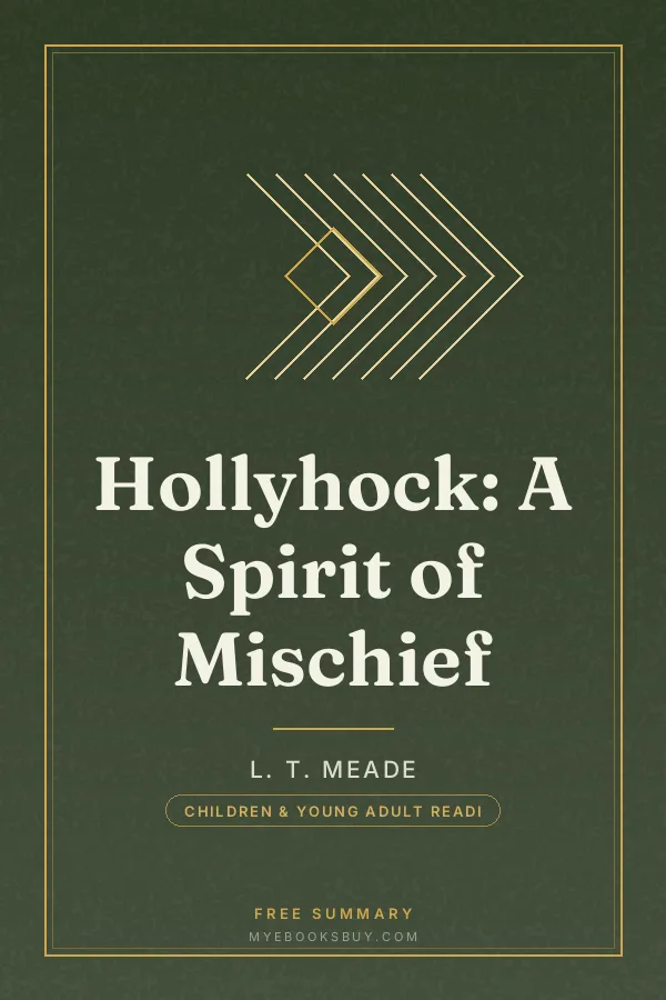 Cover of Hollyhock: A Spirit of Mischief
