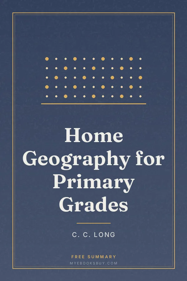 Cover of Home Geography for Primary Grades