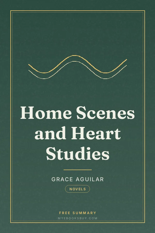 Cover of Home Scenes and Heart Studies