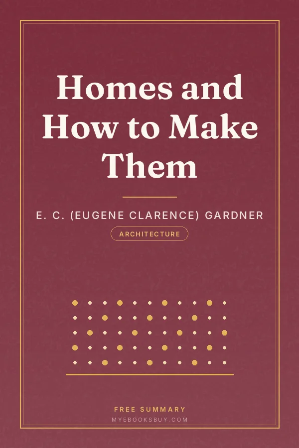 Cover of Homes and How to Make Them