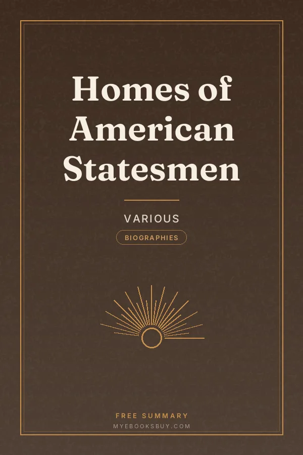 Cover of Homes of American Statesmen
