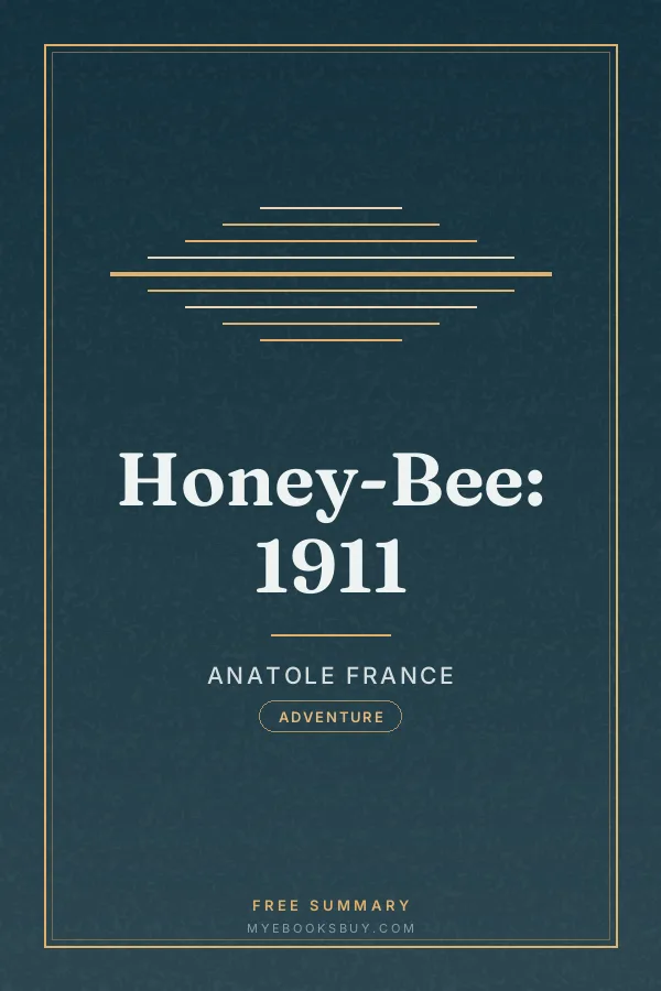 Cover of Honey-Bee: 1911