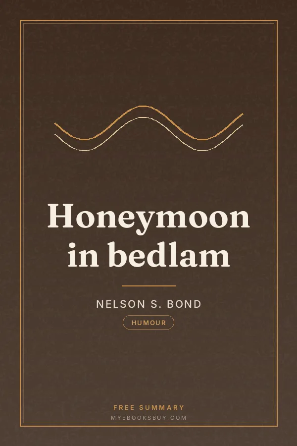 Cover of Honeymoon in bedlam