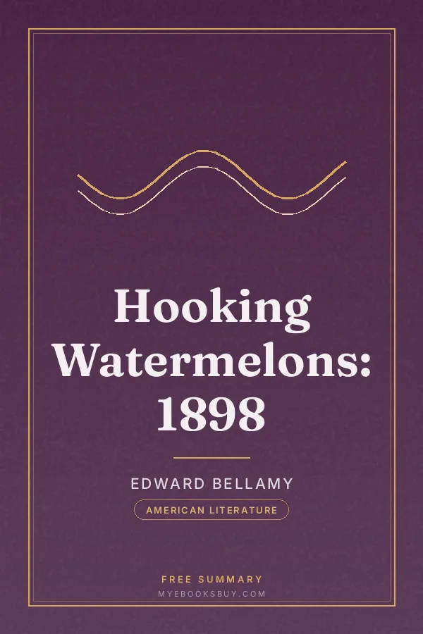 Cover of Hooking Watermelons: 1898