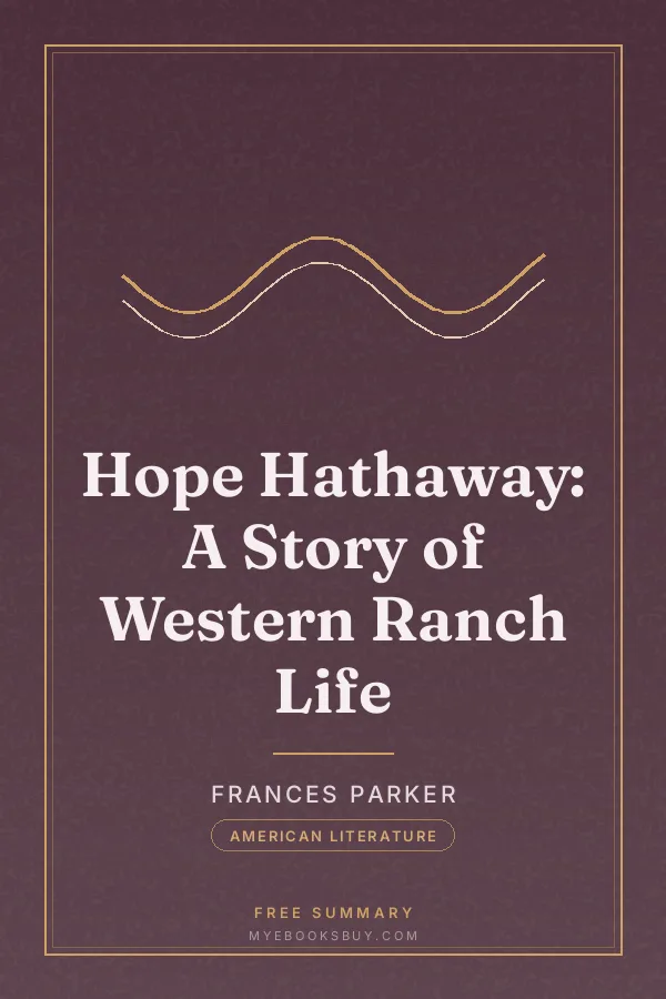 Cover of Hope Hathaway: A Story of Western Ranch Life
