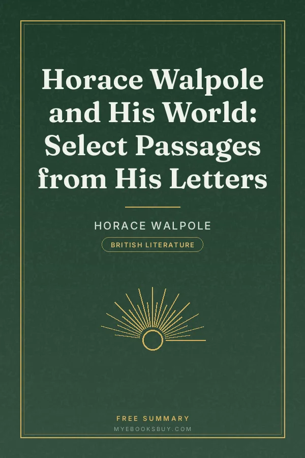 Cover of Horace Walpole and His World: Select Passages from His Letters