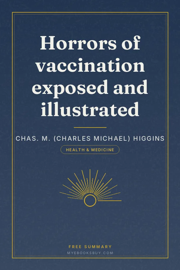 Cover of Horrors of vaccination exposed and illustrated