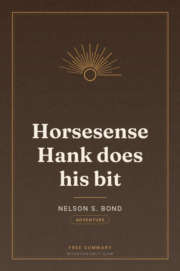 Cover of Horsesense Hank does his bit
