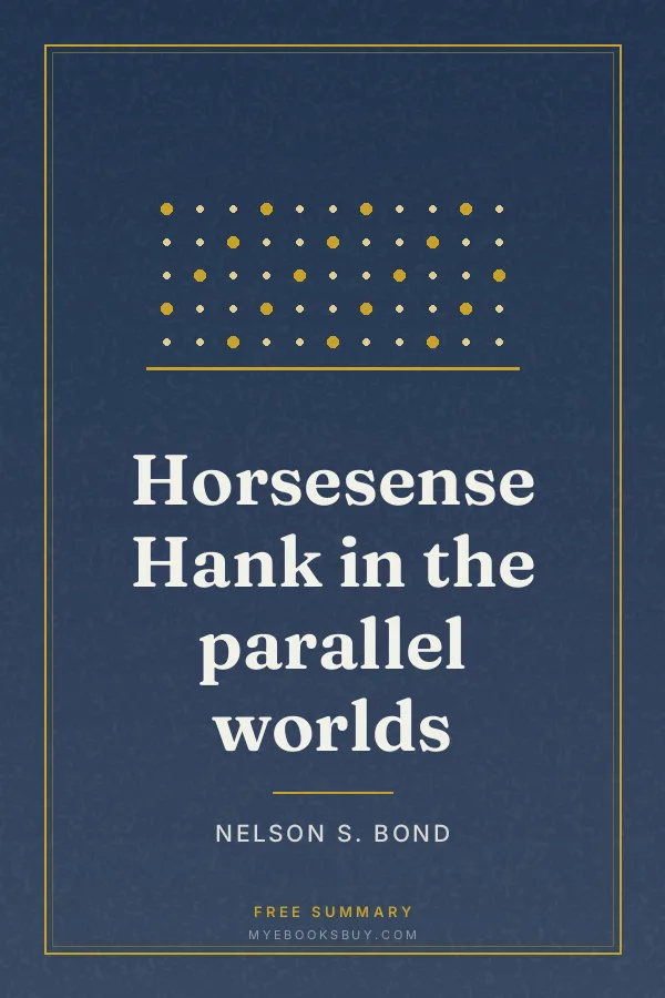Cover of Horsesense Hank in the parallel worlds