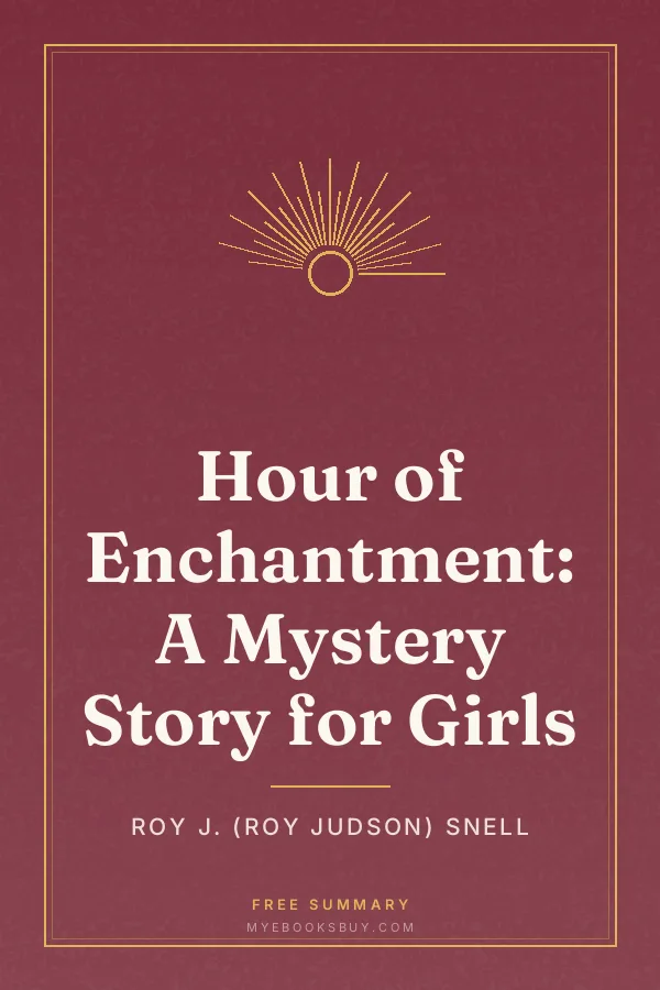 Cover of Hour of Enchantment: A Mystery Story for Girls