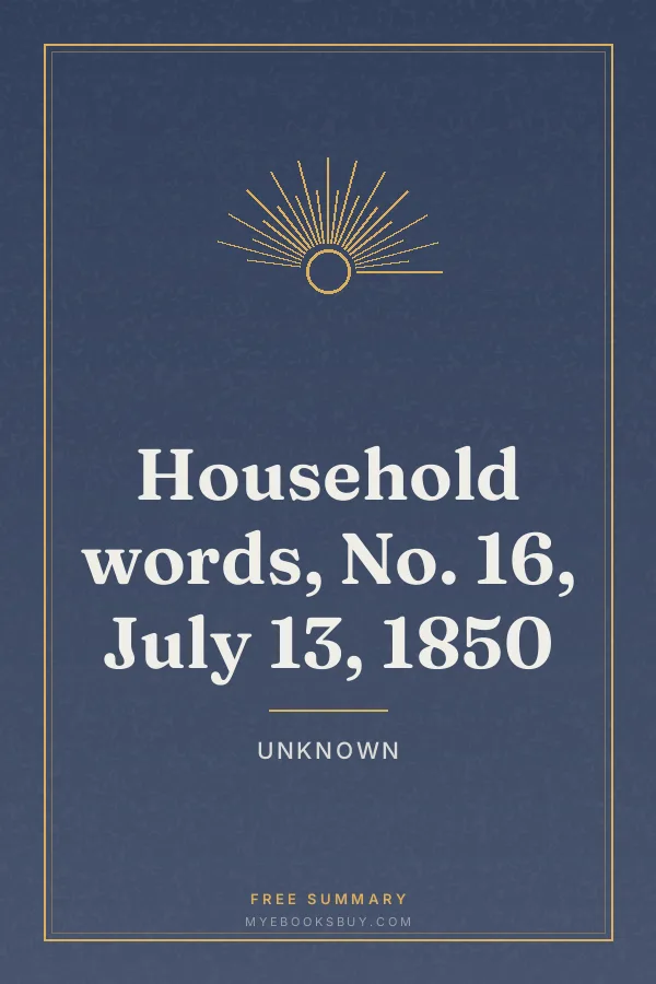 Cover of Household words, No. 16, July 13, 1850