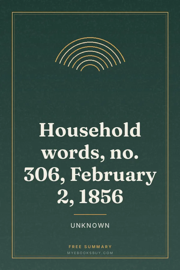 Cover of Household words, no. 306, February 2, 1856