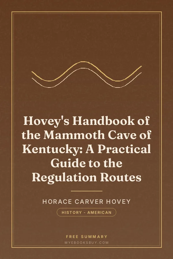 Cover of Hovey's Handbook of the Mammoth Cave of Kentucky: A Practical Guide to the Regulation Routes