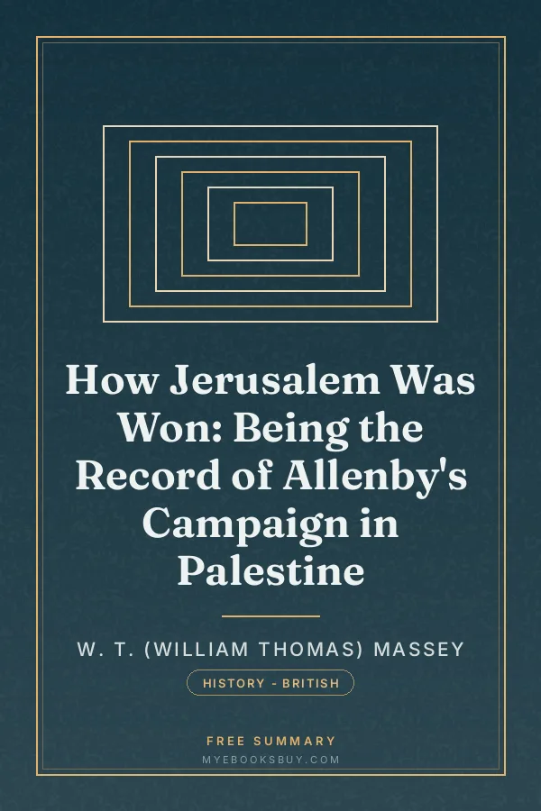 Cover of How Jerusalem Was Won: Being the Record of Allenby's Campaign in Palestine