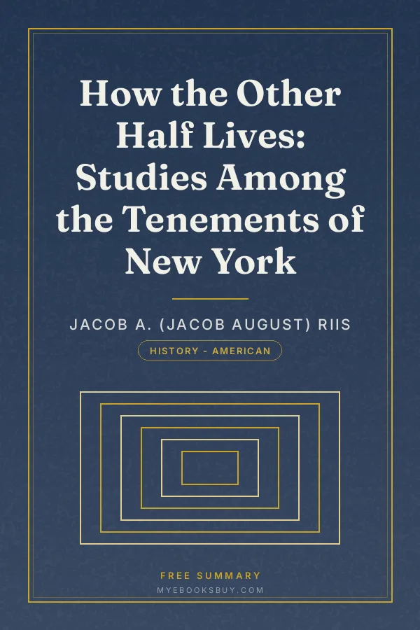 Cover of How the Other Half Lives: Studies Among the Tenements of New York