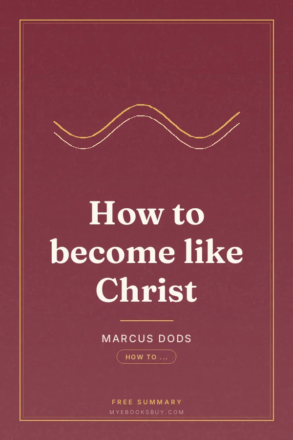 Cover of How to become like Christ