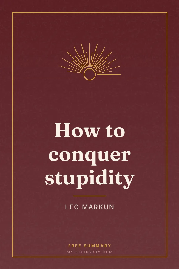 Cover of How to conquer stupidity