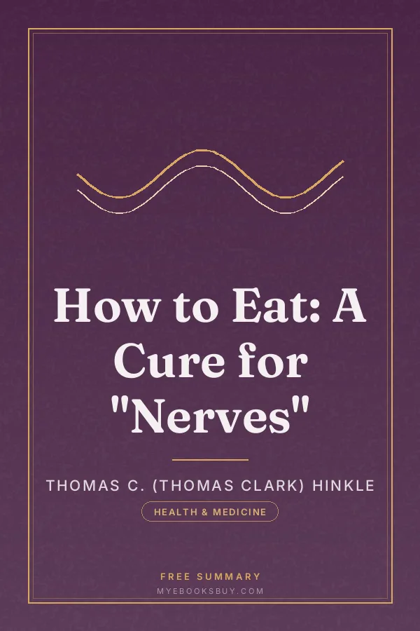 Cover of How to Eat: A Cure for "Nerves"