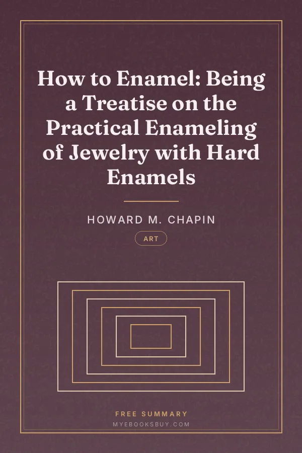Cover of How to Enamel: Being a Treatise on the Practical Enameling of Jewelry with Hard Enamels