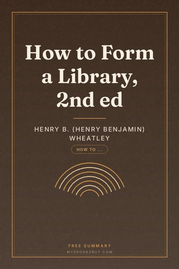 Cover of How to Form a Library, 2nd ed