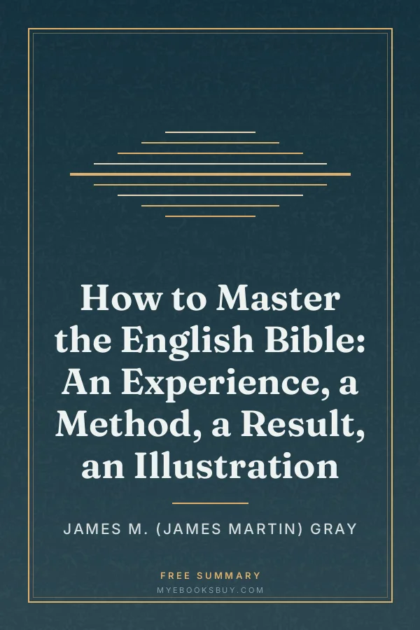 Cover of How to Master the English Bible: An Experience, a Method, a Result, an Illustration