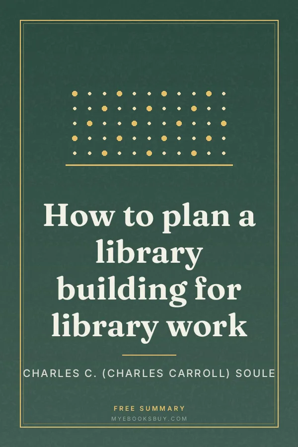 Cover of How to plan a library building for library work