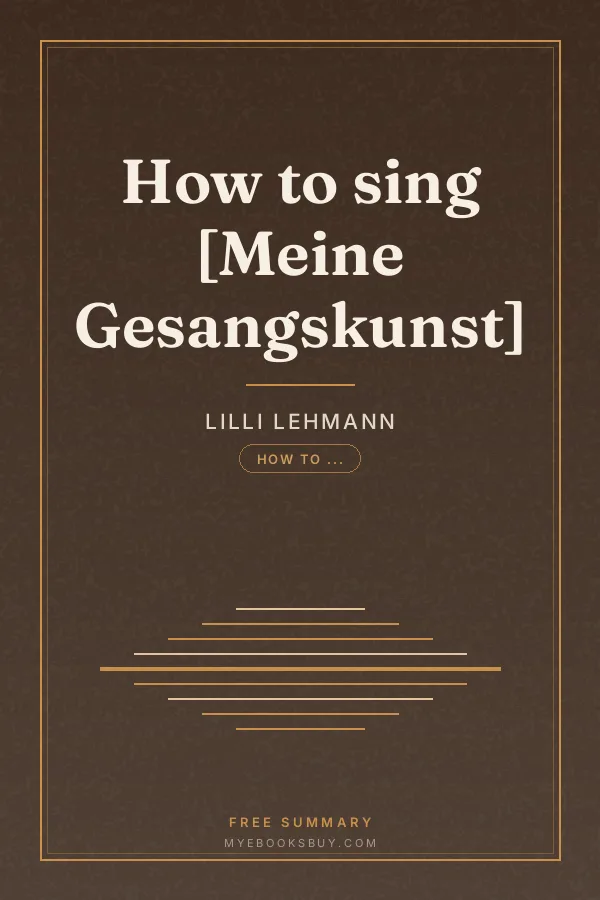 Cover of How to sing [Meine Gesangskunst]
